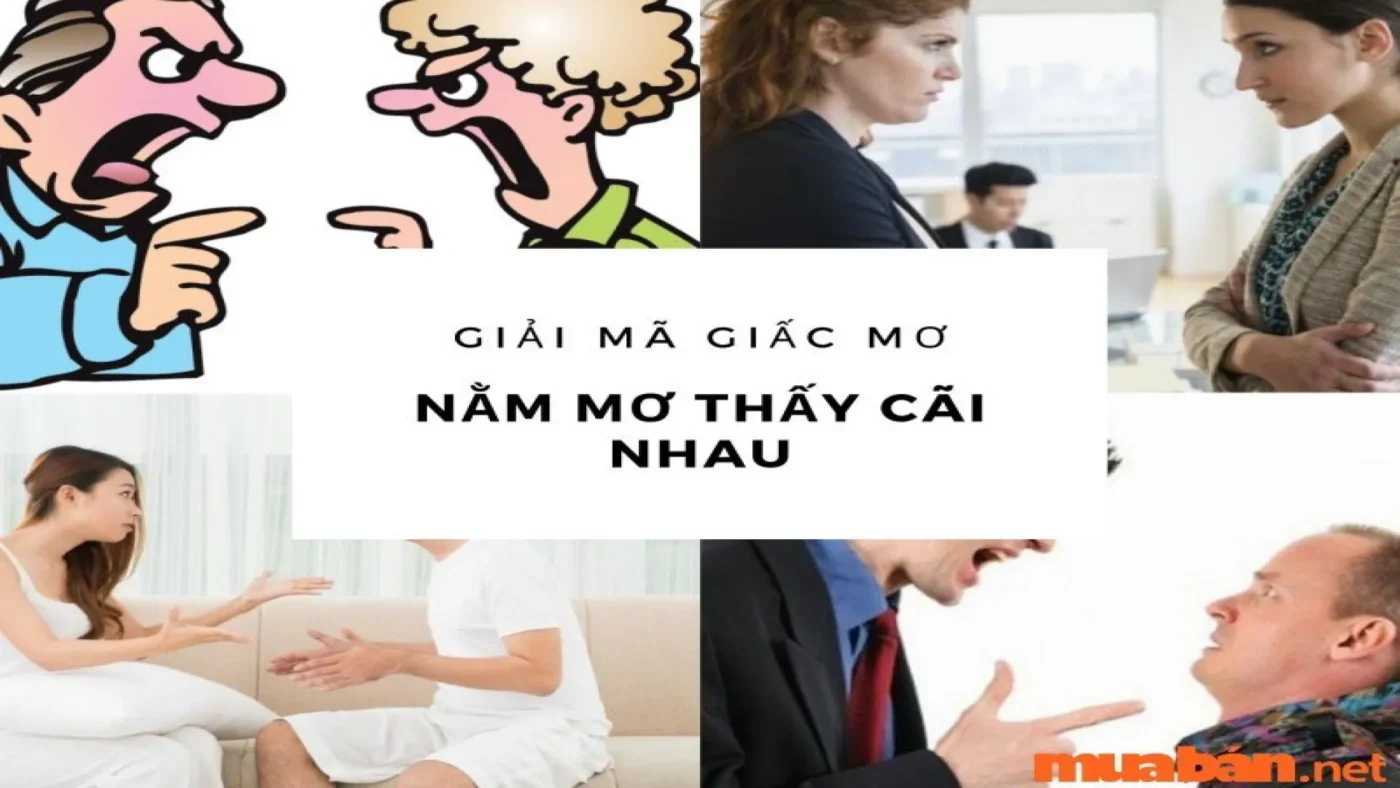 Mơ thấy cãi nhau